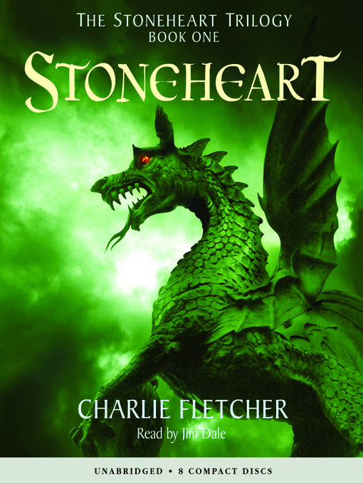 Title details for Stoneheart (Stoneheart Trilogy, Book 1) by Charlie Fletcher - Available